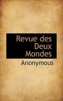 Paperback Revue Des Deux Mondes Book