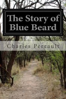 Paperback The Story of Blue Beard Book