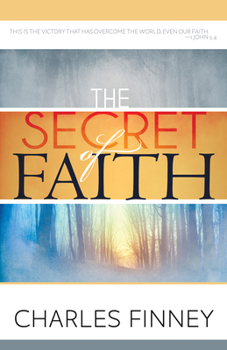 Paperback The Secret of Faith Book