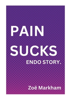 Paperback Pain Sucks Endo Story Book