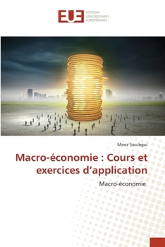 Paperback Macro-économie: Cours et exercices d'application [French] Book