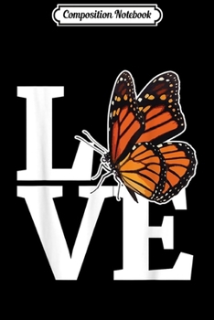 Composition Notebook: Monarch Butterfly Gift Milkweed Butterflies Plants Lovers Journal/Notebook Blank Lined Ruled 6x9 100 Pages