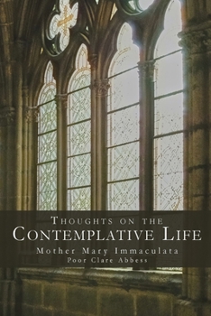 Paperback Thoughts on the Contemplative Life Book
