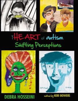 Hardcover The Art of Autism: Shifting Perceptions Book