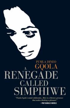 Paperback A Renegade Called Simphiwe Book
