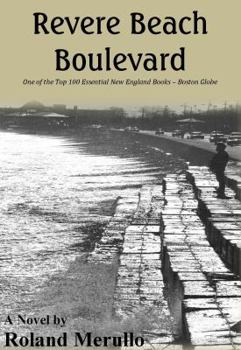 Revere Beach Boulevard: A Novel (Revere Beach Trilogy/Roland Merullo, Bk 1) - Book #1 of the Revere Beach Trilogy