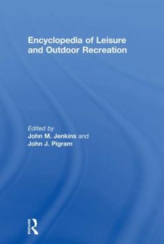 Paperback Encyclopedia of Leisure and Outdoor Recreation Book