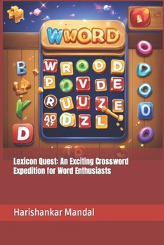 Paperback Lexicon Quest: An Exciting Crossword Expedition for Word Enthusiasts Book