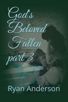 Paperback God's Beloved Fallen Part 3 Book