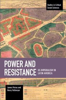 Paperback Power and Resistance: Us Imperialism in Latin America Book