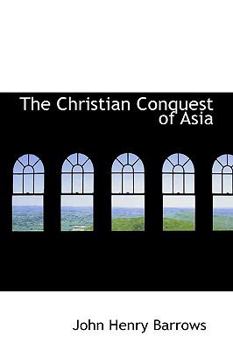 The Christian Conquest of Asi