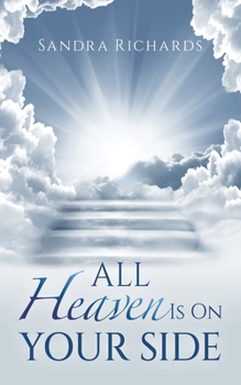 Paperback All Heaven Is On Your Side Book