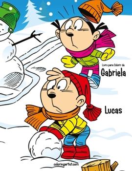 Paperback Livro para Colorir de Gabriela e Lucas 1 & 2 [Portuguese] Book
