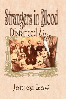 Paperback Strangers in Blood: Distanced Lives Book