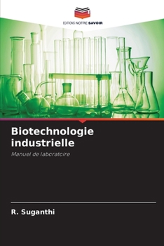 Paperback Biotechnologie industrielle [French] Book