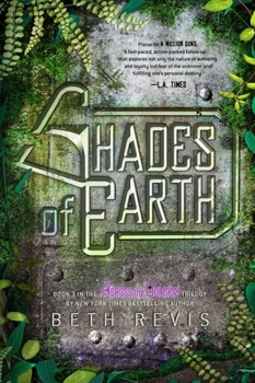 Shades of Earth - Book #3 of the Across the Universe