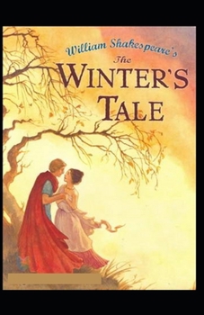 Paperback The Winter's Tale: A shakespeare's classic illustrated edition Book