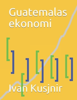 Paperback Guatemalas ekonomi [Swedish] Book
