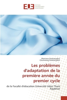 Paperback Les problèmes d'adaptation de la première année du premier cycle [French] Book