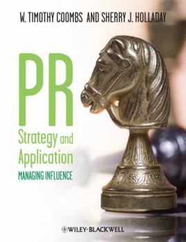 Paperback PR Strategy and Application: Managing Influence Book