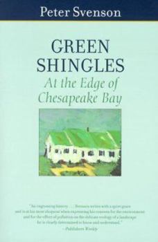 Paperback Green Shingles: At the Edge of Chesapeake Bay Book