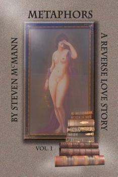 Paperback Metaphors: A Reverse Love Story Book