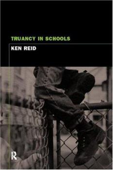 Paperback Truancy and Schools Book