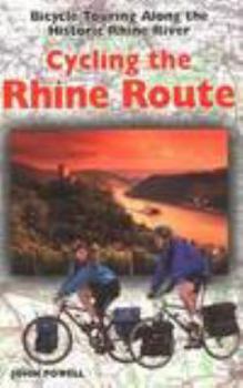 Paperback Cycling the Rhine Route Book