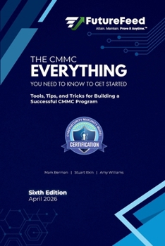 Paperback The CMMC Everything I Need to Know to Get Started Guide (6th Edition) Book