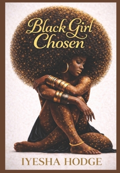 Paperback Black Girl Chosen Book