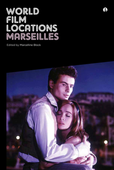 World Film Locations: Marseilles - Book  of the World Film Locations