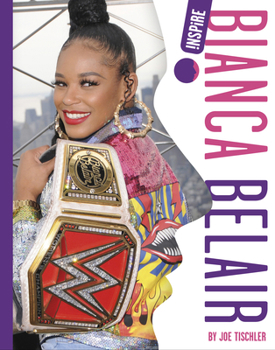 Hardcover Bianca Belair Book