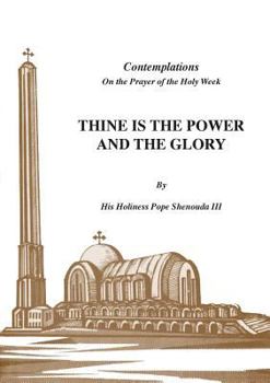 Paperback Thine is the Power and the Glory Book