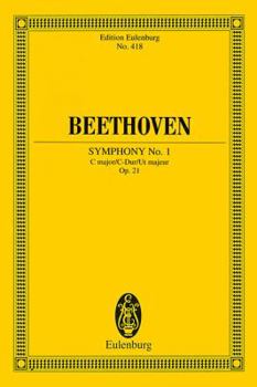 Paperback Beethoven: Symphony No. 1, C Major/C-Dur/Ut Majeur, Op. 21 Book