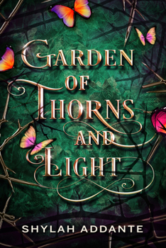 Paperback Garden of Thorns and Light Book
