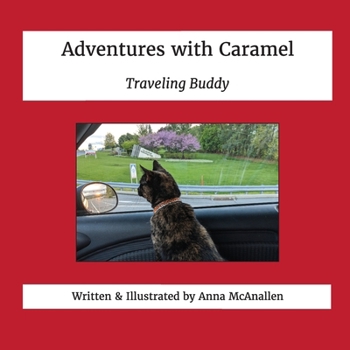 Paperback Adventures with Caramel: Traveling Buddy Book