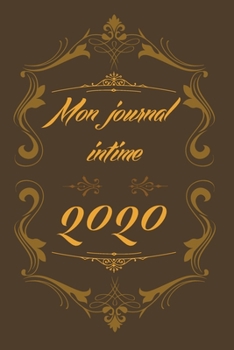Paperback Mon journal intime 2020: mon journal intime style OLD Book [French] Book