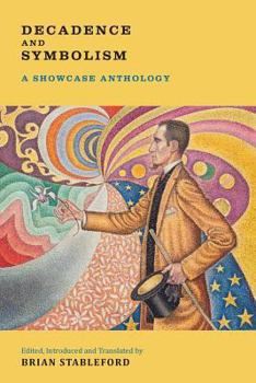 Paperback Decadence and Symbolism: A Showcase Anthology Book