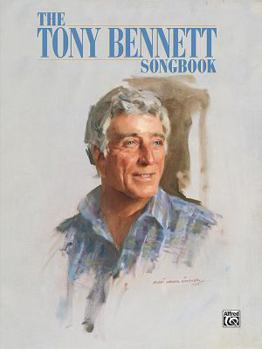 Paperback The Tony Bennett Songbook: Piano/Vocal/Chords Book