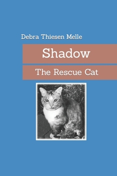 Paperback Shadow: The Rescue Cat Book