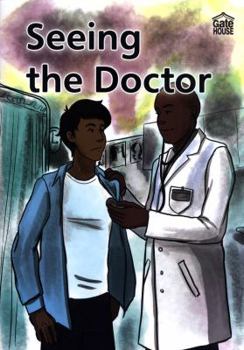 Paperback Seeing the Doctor (Building Bridges Series) Book