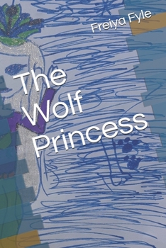 Paperback The Wolf Princess Book