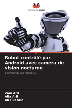 Paperback Robot contrôlé par Android avec caméra de vision nocturne [French] Book