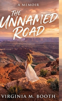Hardcover The Unnamed Road Book