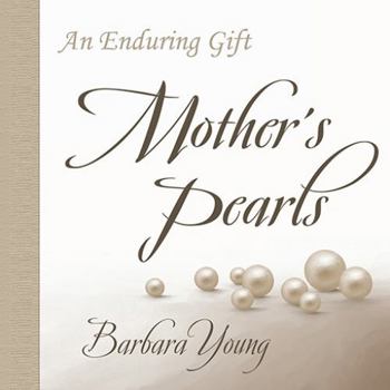 Paperback Mother's Pearls: An Enduring Gift Book