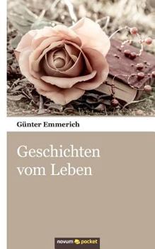 Paperback Geschichten vom Leben [German] Book