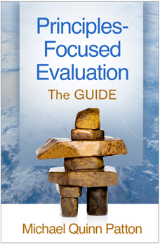 Paperback Principles-Focused Evaluation: The Guide Book