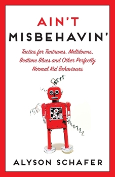 Paperback Ain't Misbehavin': Tactics for Tantrums Book