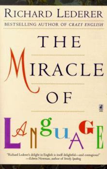 Paperback The Miracle of Language Book