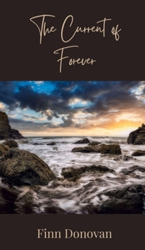 Hardcover The Current of Forever Book